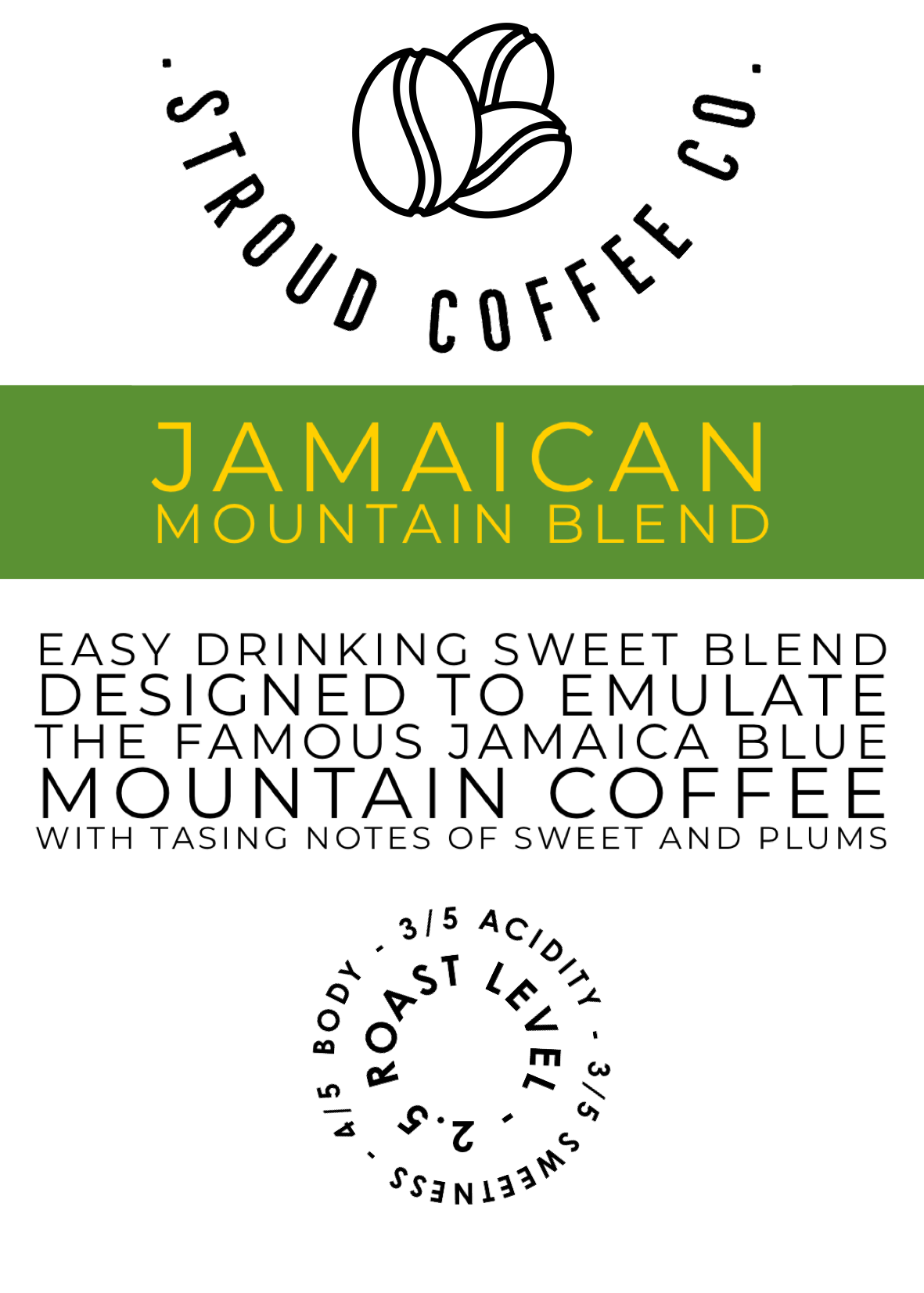 Our Jamaican Mountain Blend is often a design by a coffee roaster to emulate the famous Jamaica Blue Mountain coffee beans. This is our version.
We have blended spec