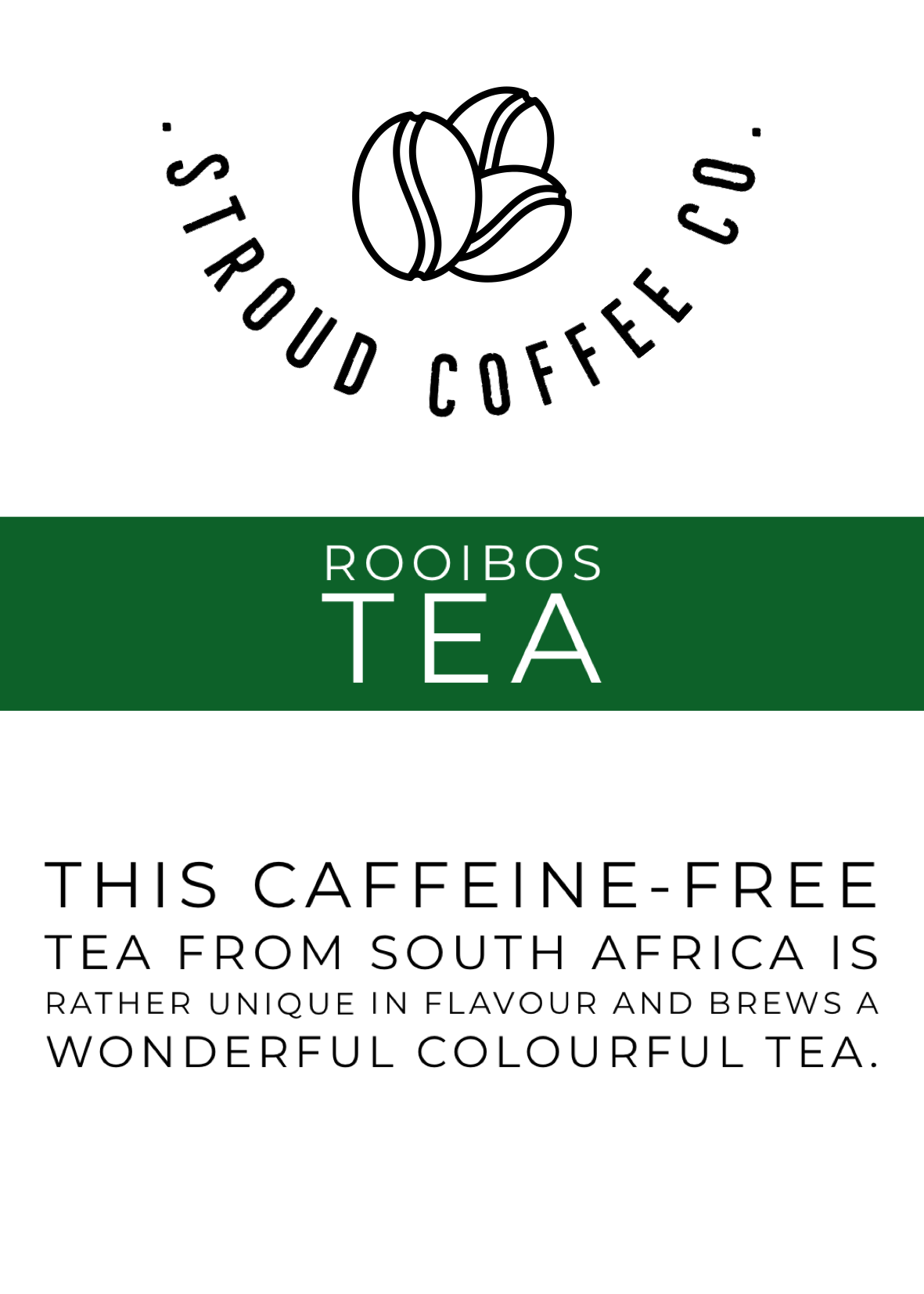 This caffeine-free tea from South Africa is rather unique in flavour and brews a wonderful colourful tea.
