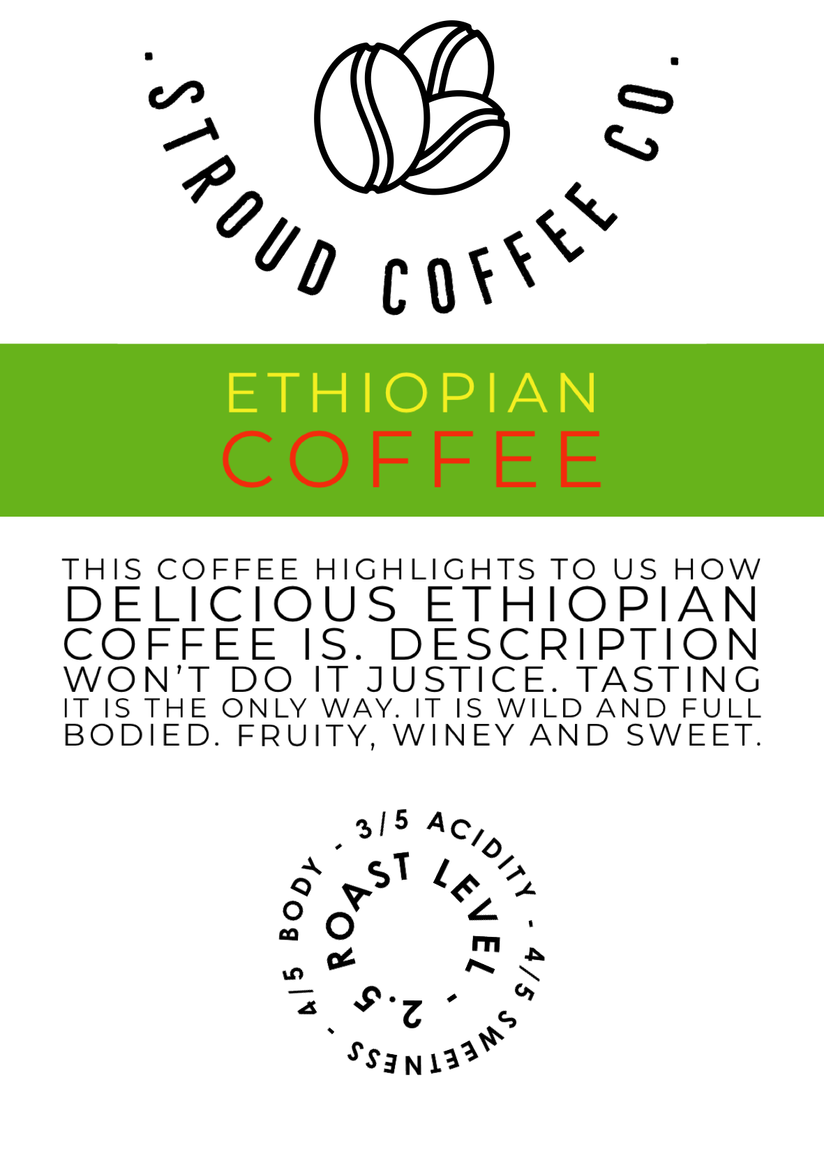 This coffee highlights to us how delicious Ethiopian coffee is. It is wild, winey and yet full bodied.
Our Ethiopian Coffee is grown about 1600 masl in the Oromia re